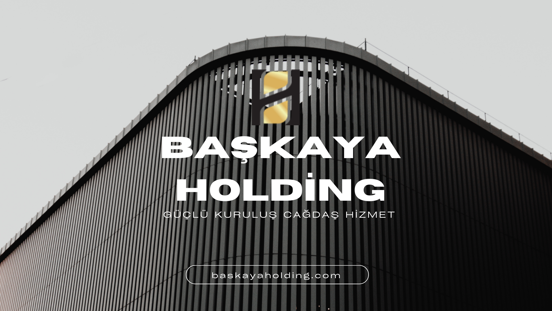 Başkaya Holding’de Değerlerimizle Güçlenen Bir Kurumsal Yapı